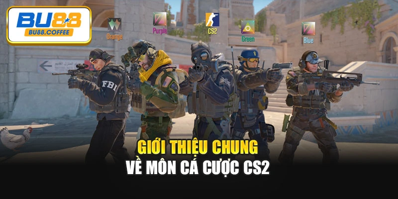 Giới thiệu chung về môn cá cược CS2