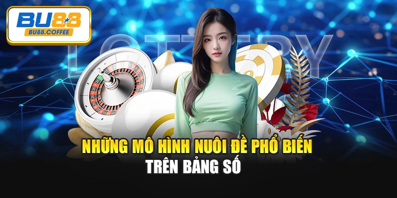Những mô hình nuôi đề phổ biến trên bảng số